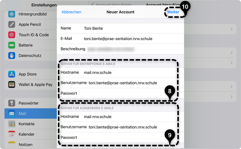 Schritt 8 9 10 Auswahl Account hinzufügen Mail-Account hinzufügen neuer Account Eingabe Name E-mail Passwort Servereingabe