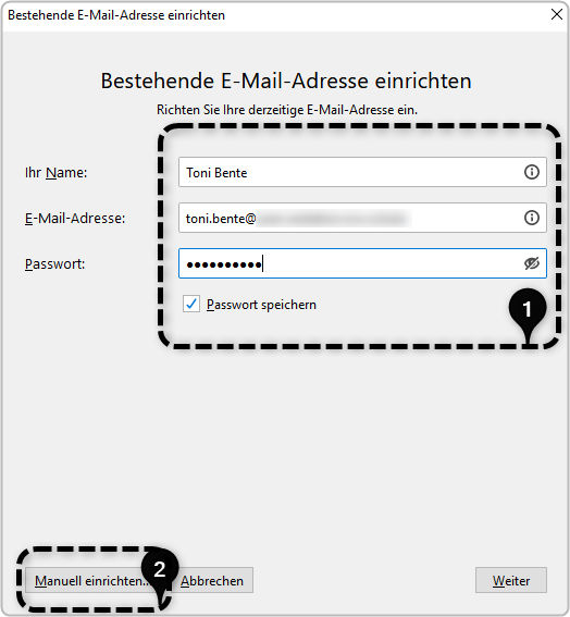 Dialogfenster Bestehende E-Mail-Adresse eirichten Name E-Mail Passwort