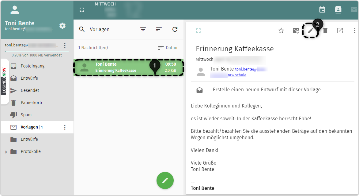 E-Mail-Vorlage im Ordner "Vorlagen" mit Markierungen (1: Ausgewählte E-Mail-Vorlage, 2: Stift-Icon)