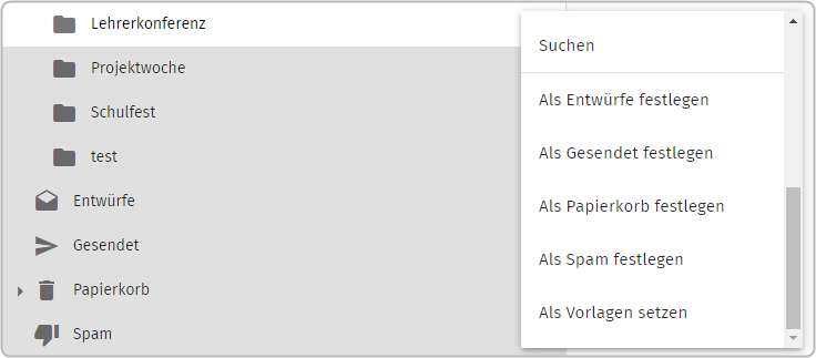 Auswahlmenü Ordner E-Mail bearbeiten (Suchen, Als Entwürfe/Gesendet/Papierkorb/Spam festlegen; Als Vorlagen setzen)