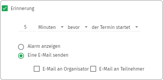 Erinnerung angehakt, angewählt Eine E-Mail senden, Auswahl1 E-Mail an Organisator, Auswahl1 E-Mail an Teilnehmer