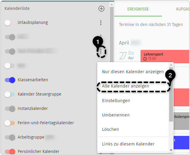 Nr. 1: Dreipunkte-Icon markiert  Nr. 2 Alle Kalender anzeigen im Dreipunktemenü markiert