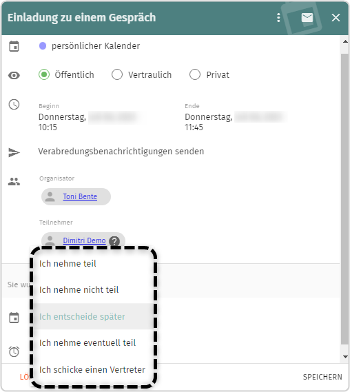 Termin: Ich nehme teil, Ich nehme nicht teil, ich entscheide später, Ich nehme eventuell teil, Ich schicke einen Vertreter