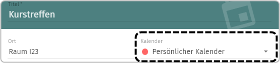 Terminanlage: Feld Kalender mit Auswahl Persönlicher Kalender markiert
