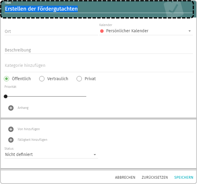 Aufgaben erstellen-Menü: Titel mit eingegebenem Titel "Erstellen der Fördergutachten"