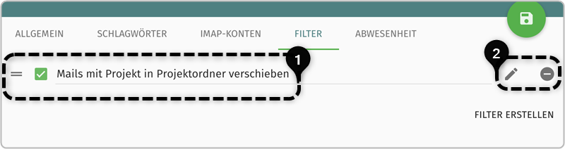 Übersicht angelegter Filter