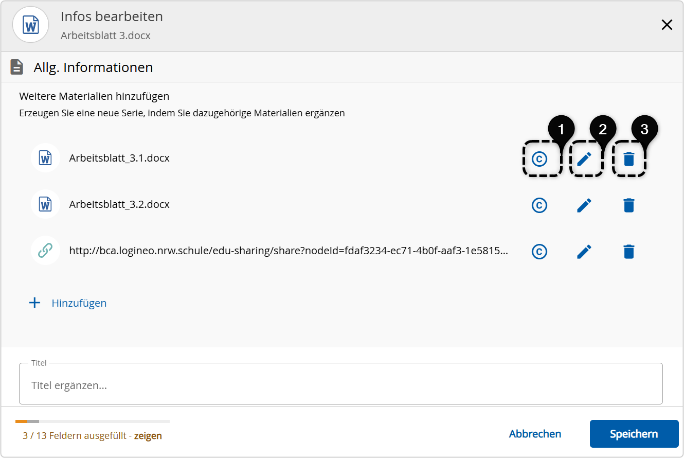 Übersicht der Bearbeitungsmöglichkeiten von Serien-Objekten, 1: Lizenz, 2:bearbeiten, 3: löschen