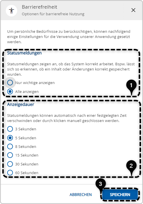 Auswahlmöglichkeiten im Menü Barrierefreiheit: Anzeige von Statusmeldungen, Anzeigedauer der Statusmeldungen