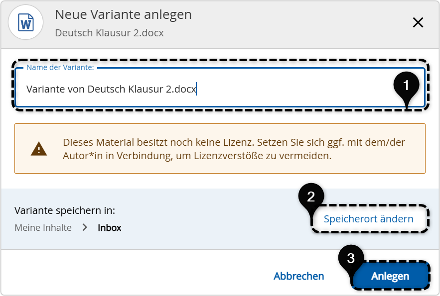 Menü Neue Variante anlegen 1 Name der Variante Eingabefeld, 2 Speicherort ändern, 3 Anlegen