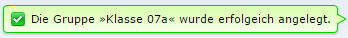 Erfolgsmeldung Gruppe wurde angelegt