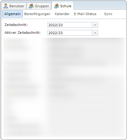 Benutzerverwaltung, Reiter "Schule", Bereich "Allgemein", Übersicht der Zeitabschnitte (Zeitabschnitt, aktiver Zeitabschnitt)